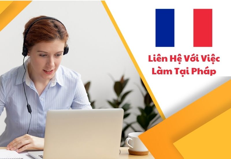 Những phương pháp liên hệ với việc làm tại Pháp