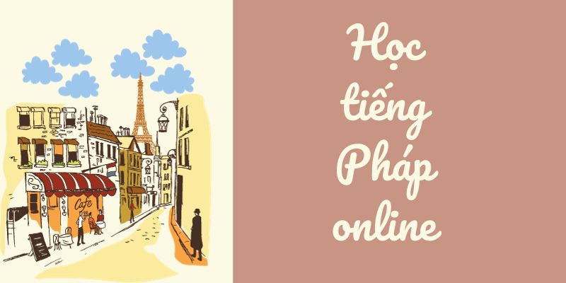 Học tiếng Pháp online